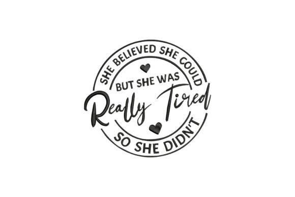 She Believed
