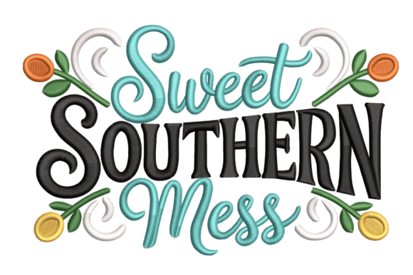Sweet Southern Mess